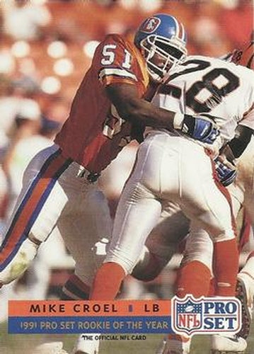 #850 Mike Croel - Denver Broncos - 1991 Pro Set Football