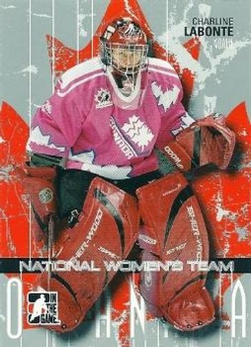 #24 Charline Labonte - Canada - 2007-08 In The Game O Canada Hockey