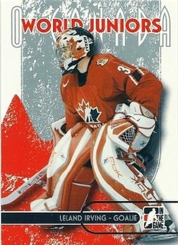 #51 Leland Irving - Canada - 2007-08 In The Game O Canada Hockey