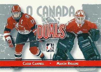 #90 Cassie Campbell / Manon Rheaume - Canada - 2007-08 In The Game O Canada Hockey