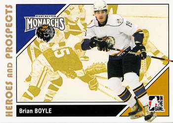 #156 Brian Boyle - Manchester Monarchs - 2007-08 In The Game Heroes and Prospects Hockey