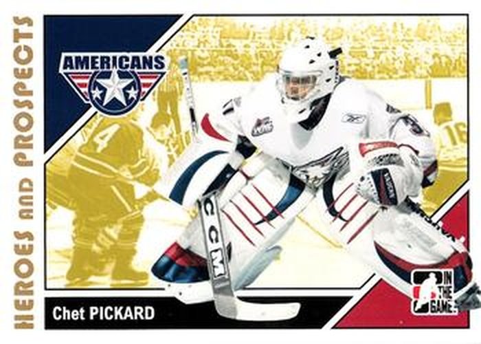 #170 Chet Pickard - Tri-City Americans - 2007-08 In The Game Heroes and Prospects Hockey
