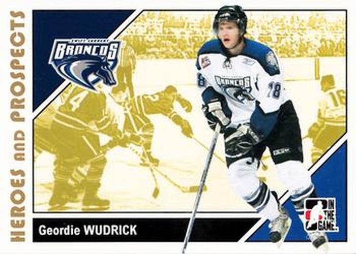 #175 Geordie Wudrick - Swift Current Broncos - 2007-08 In The Game Heroes and Prospects Hockey