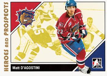 #26 Matt D'Agostini - Hamilton Bulldogs - 2007-08 In The Game Heroes and Prospects Hockey
