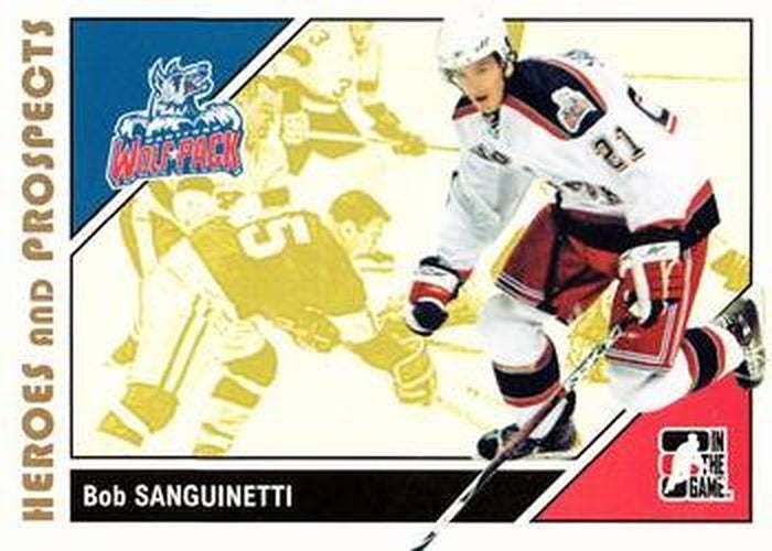 #29 Bobby Sanguinetti - Hartford Wolf Pack - 2007-08 In The Game Heroes and Prospects Hockey