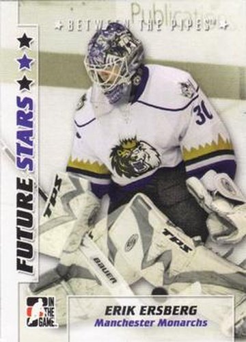 #14 Erik Ersberg - Manchester Monarchs - 2007-08 In The Game Between the Pipes Hockey