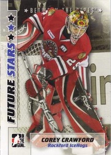 #8 Corey Crawford - Rockford IceHogs - 2007-08 In The Game Between the Pipes Hockey