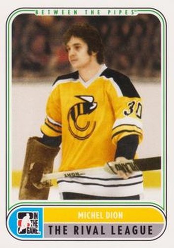 #97 Michel Dion - Cincinnati Stingers - 2007-08 In The Game Between the Pipes Hockey