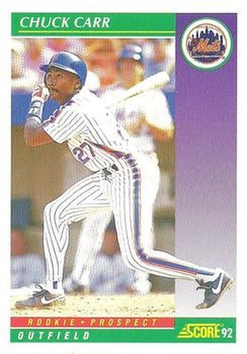 #857 Chuck Carr - New York Mets - 1992 Score Baseball