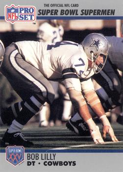 #85 Bob Lilly - Dallas Cowboys - 1990-91 Pro Set Super Bowl XXV Silver Anniversary Football