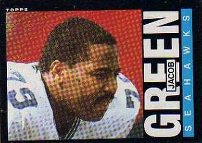 #385 Jacob Green - Seattle Seahawks - 1985 Topps Football