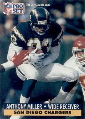 #285 Anthony Miller - San Diego Chargers - 1991 Pro Set Football