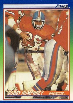 #85 Bobby Humphrey - Denver Broncos - 1990 Score Football