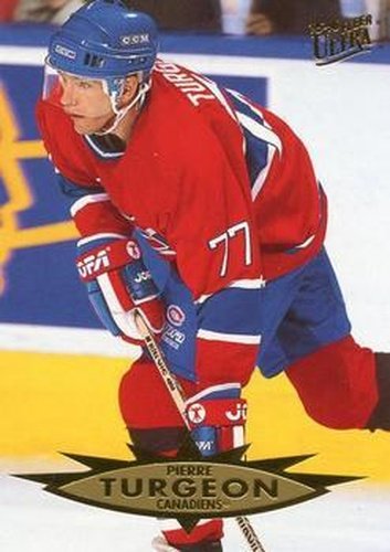 #85 Pierre Turgeon - Montreal Canadiens - 1995-96 Ultra Hockey
