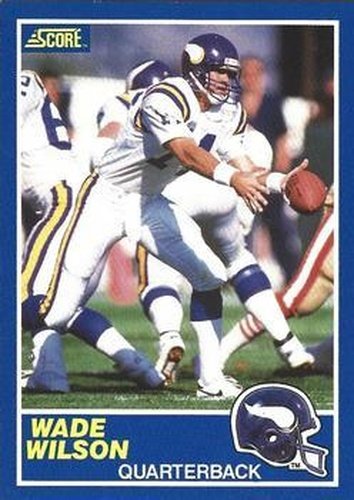 #85 Wade Wilson - Minnesota Vikings - 1989 Score Football