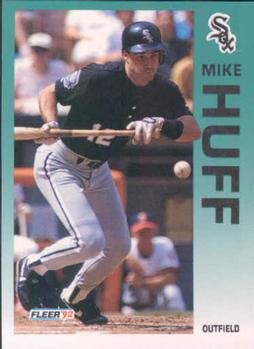 #85 Mike Huff - Chicago White Sox - 1992 Fleer Baseball