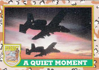 #85 A Quiet Moment - 1991 Topps Desert Storm
