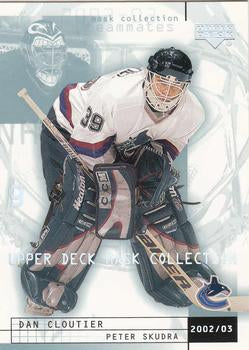 #85 Dan Cloutier / Peter Skudra - Vancouver Canucks - 2002-03 Upper Deck Mask Collection Hockey
