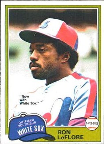 #104 Ron LeFlore - Chicago White Sox - 1981 O-Pee-Chee Baseball