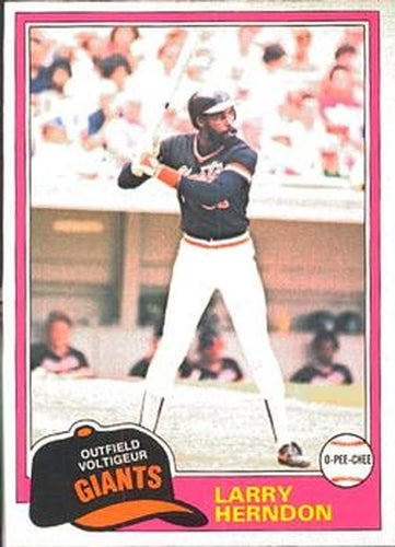 #108 Larry Herndon - San Francisco Giants - 1981 O-Pee-Chee Baseball