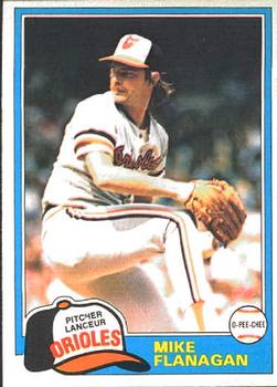 #10 Mike Flanagan - Baltimore Orioles - 1981 O-Pee-Chee Baseball