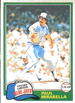 #11 Paul Mirabella - Toronto Blue Jays - 1981 O-Pee-Chee Baseball