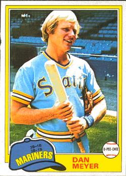 #143 Dan Meyer - Seattle Mariners - 1981 O-Pee-Chee Baseball