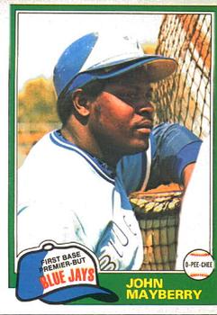 #169 John Mayberry - Toronto Blue Jays - 1981 O-Pee-Chee Baseball