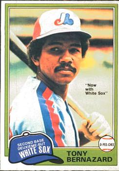 #194 Tony Bernazard - Chicago White Sox - 1981 O-Pee-Chee Baseball