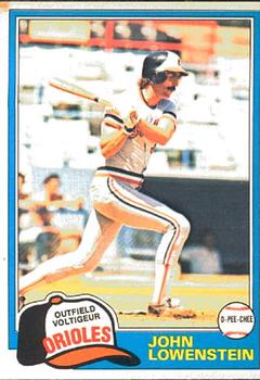 #199 John Lowenstein - Baltimore Orioles - 1981 O-Pee-Chee Baseball