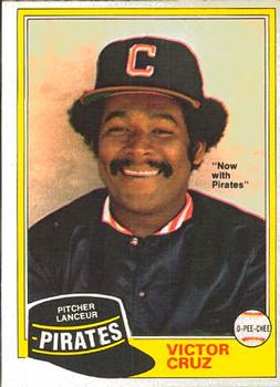 #252 Victor Cruz - Pittsburgh Pirates - 1981 O-Pee-Chee Baseball