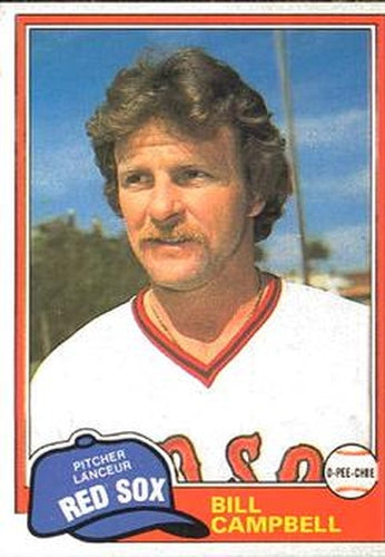 #256 Bill Campbell - Boston Red Sox - 1981 O-Pee-Chee Baseball