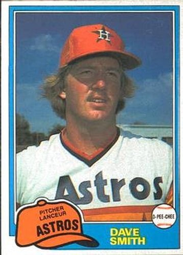 #287 Dave Smith - Houston Astros - 1981 O-Pee-Chee Baseball