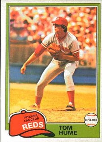#292 Tom Hume - Cincinnati Reds - 1981 O-Pee-Chee Baseball