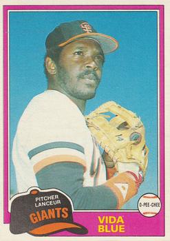 #310 Vida Blue - San Francisco Giants - 1981 O-Pee-Chee Baseball