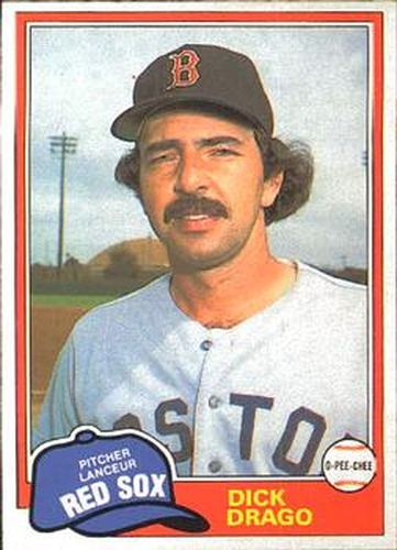 #332 Dick Drago - Boston Red Sox - 1981 O-Pee-Chee Baseball