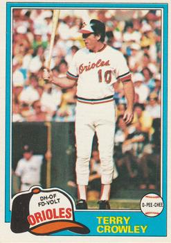 #342 Terry Crowley - Baltimore Orioles - 1981 O-Pee-Chee Baseball