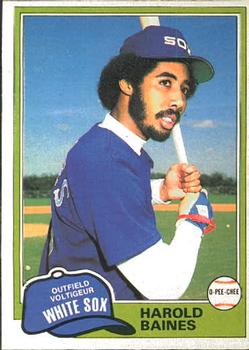 #347 Harold Baines - Chicago White Sox - 1981 O-Pee-Chee Baseball