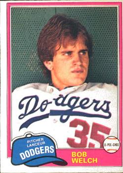 #357 Bob Welch - Los Angeles Dodgers - 1981 O-Pee-Chee Baseball