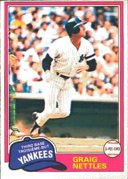 #365 Graig Nettles - New York Yankees - 1981 O-Pee-Chee Baseball