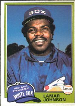 #366 Lamar Johnson - Chicago White Sox - 1981 O-Pee-Chee Baseball