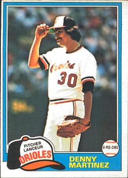 #367 Denny Martinez - Baltimore Orioles - 1981 O-Pee-Chee Baseball