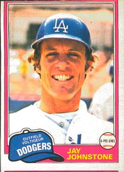 #372 Jay Johnstone - Los Angeles Dodgers - 1981 O-Pee-Chee Baseball