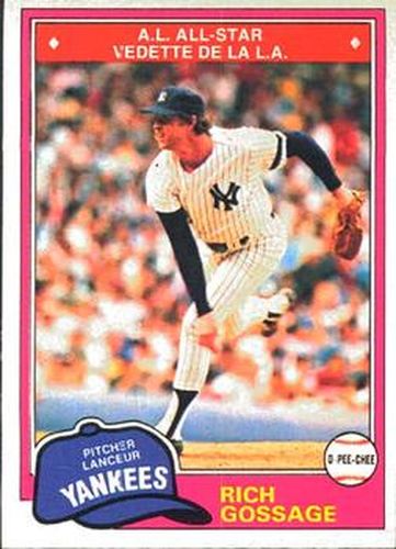 #48 Rich Gossage - New York Yankees - 1981 O-Pee-Chee Baseball