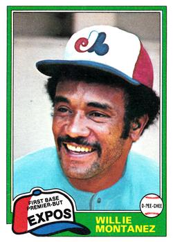 #63 Willie Montanez - Montreal Expos - 1981 O-Pee-Chee Baseball