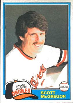 #65 Scott McGregor - Baltimore Orioles - 1981 O-Pee-Chee Baseball