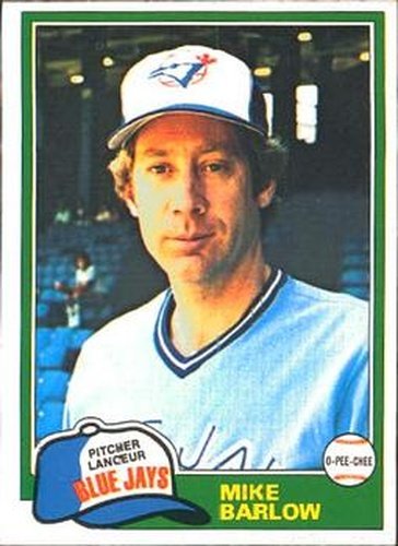 #77 Mike Barlow - Toronto Blue Jays - 1981 O-Pee-Chee Baseball