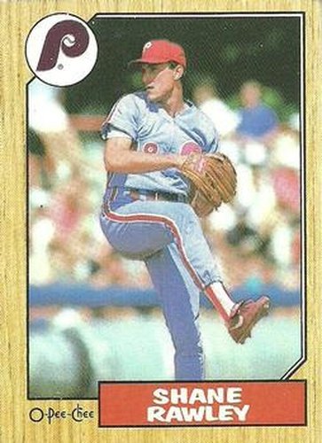 #239 Shane Rawley - Philadelphia Phillies - 1987 O-Pee-Chee Baseball