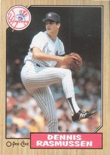 #364 Dennis Rasmussen - New York Yankees - 1987 O-Pee-Chee Baseball