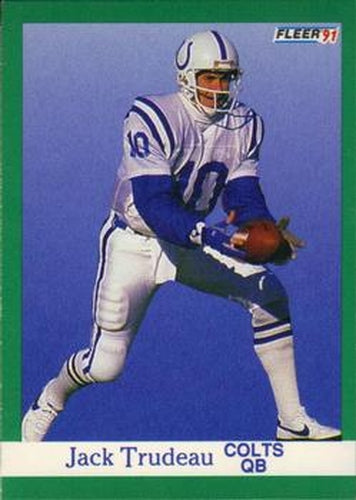 #86 Jack Trudeau - Indianapolis Colts - 1991 Fleer Football
